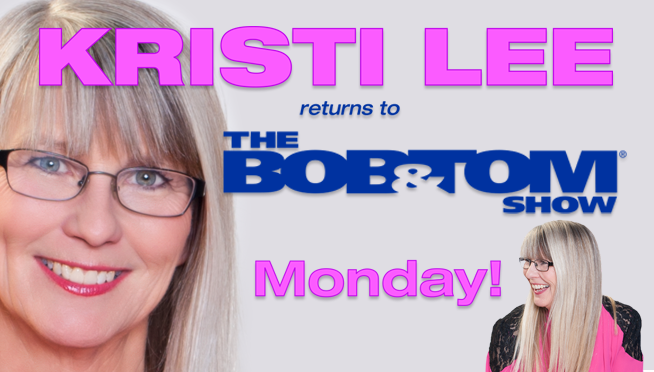 Christy Lee From The Bob & Tom Show The BOB & TOM Show Welcomes Kristi Lee Back To The Show | The BOB & TOM