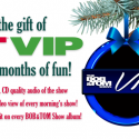 Give the Gift of B&T VIP!